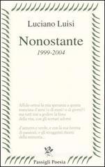 Nonostante (1999-2004) Nonostante (1999-2004)