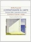 Corrispondere al limite. Simone Weil: il pensiero e la luce