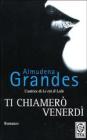 Ti chiamer� Venerd�