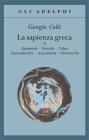 La sapienza greca vol.2