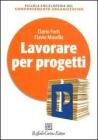 Lavorare per progetti