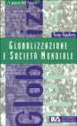 Globalizzazione e societ� mondiale