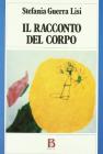 Il racconto del corpo. Educazione sessuale e psicomotricit�