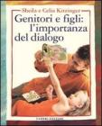 Genitori e figli: l'importanza del dialogo