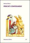 Perch� confessarsi