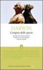 L' origine delle specie. Ediz. integrale