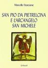 San Pio da Pietralcina e l'arcangelo san Michele