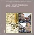Borghi e borgate di Torino tra tutela e rilancio civle