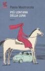 Pi� lontana della luna