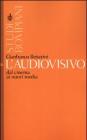 L' audiovisivo. Dal cinema ai nuovi media