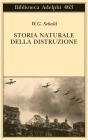 Storia naturale della distruzione