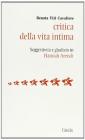 Critica della vita intima. Soggettivit� e giudizio in Hannah Arendt