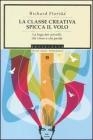 La classe creativa spicca il volo. La fuga dei cervelli: chi vince e chi perde