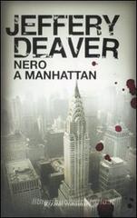 Nero a Manhattan Nero a Manhattan