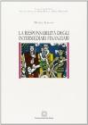 La responsabilit� degli intermediari finanziari