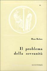 Il problema della sovranit� e la teoria del diritto internazionale. Contributo per una dottrina pura del diritto