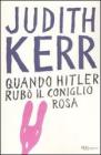 Quando Hitler rub� il coniglio rosa. Ediz. integrale