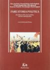 Fare storia politica. Il problema dello spazio pubblico nell'et� contemporanea