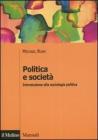 Politica e societ�. Introduzione alla sociologia politica