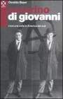 Severino Di Giovanni. C'era una volta in America del Sud