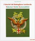 Futuristi del battaglione lombardo