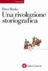 Una rivoluzione storiografica. La scuola delle �Annales� (1929-1989)
