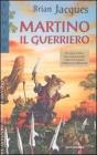 Martino il guerriero