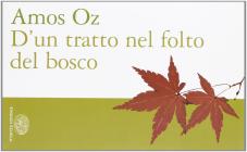 D'un tratto nel folto del bosco