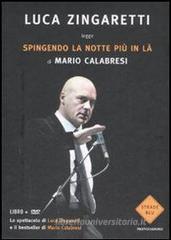 Spingendo la notte pił in lą. Storia della mia famiglia e di altre vittime del terrorismo. Con DVD Spingendo la notte pił in lą. Storia della mia famiglia e di altre vittime del terrorismo. Con DVD