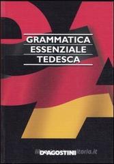 Grammatica essenziale. Tedesco