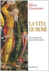 La vita di Mos�