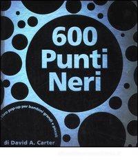 Seicento punti neri. Libro pop-up
