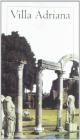 Villa Adriana. Cartoguida