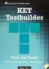 Ket testbuilder. Student's book. With key. Con CD Audio. Per la Scuola media