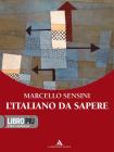L' italiano da sapere. Per gli Ist. professionali. Con CD-ROM