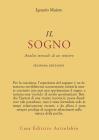 Il sogno. Analisi mentale di un mistero