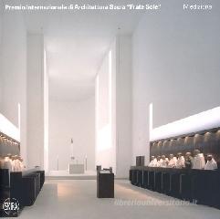 Premio Internazionale di Architettura Sacra «Frate Sole» Premio Internazionale di Architettura Sacra «Frate Sole»