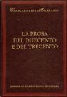 La prosa del Due e del Trecento