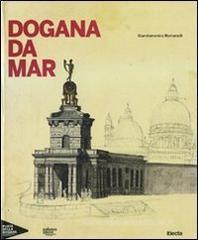 Dogana da Mar Dogana da Mar