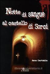Notte di sangue al castello di Sorci Notte di sangue al castello di Sorci