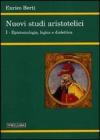 Nuovi studi aristotelici vol.1