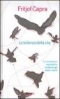 La scienza della vita