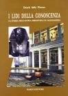I lidi della conoscenza. La storia dell'antica Biblioteca di Alessandria