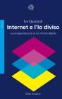 Internet e l�Io diviso. eBook