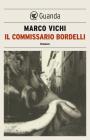 Il commissario Bordelli. eBook