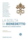 La scelta di Benedetto. eBook