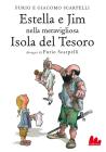 Estella e Jim nella meravigliosa Isola del Tesoro. eBook