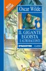 Il gigante egoista e altri racconti. eBook