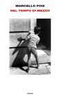 Nel tempo di mezzo. eBook
