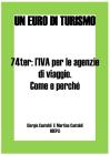 74ter: l�IVA per le agenzie di viaggio. eBook